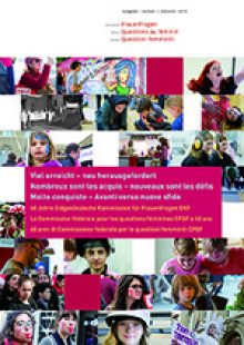 Viel erreicht – neu herausgefordert  40 Jahre Eidgenössische Kommission für Frauenfragen EKF